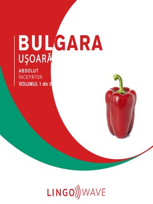 cover image of Bulgara ușoară--Absolut începător--Volumul 1 din 3
